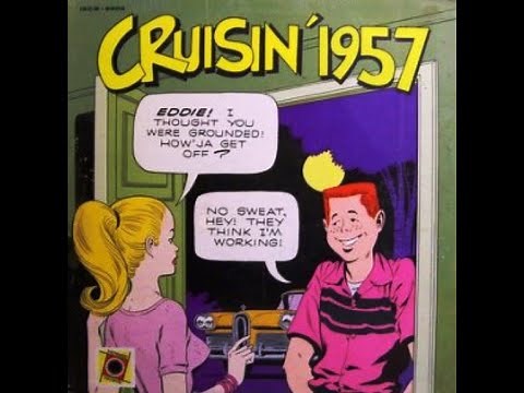 Cruisin' 1957 - Original 1970 release.