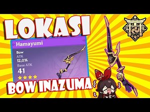 Lokasi Bow Inazuma! Cara Dapat Hamayumi Genshin Impact Indonesia