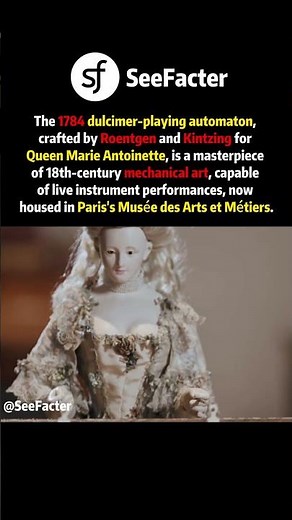 Marie Antoinette’s 1784 Mechanical Miracle #history