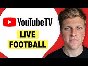 How to Watch Live Football on YouTube TV