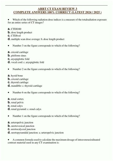 ARRT CT EXAM REVIEW 3 COMPLETE ANSWERS 100 CORRECT LATEST 2024 2025