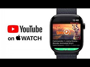 How to watch YouTube on Apple Watch