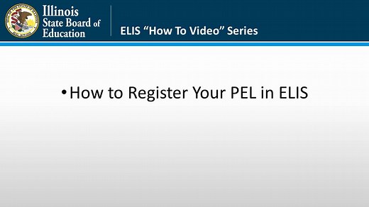How to Register your Professional Educator License (PEL) in ELIS
