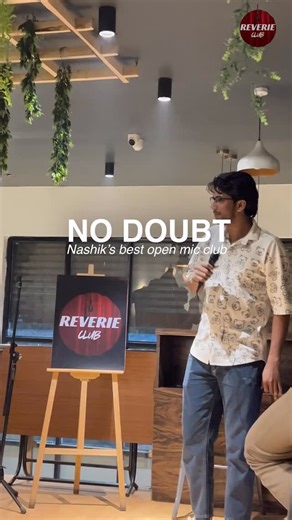Reverie Club | Best Open-Mic Club In Nashik | No Doubt — Reverie Club Is Shaping The Best Open-Mic Nights In Nashik ✨🎙️ . #reverieclub #openmicinnashik #openmicnashik | Instagram