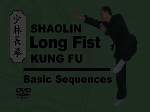 Shaolin Long Fist Kung Fu Basic Sequences with Dr. Yang, Jwing-Ming