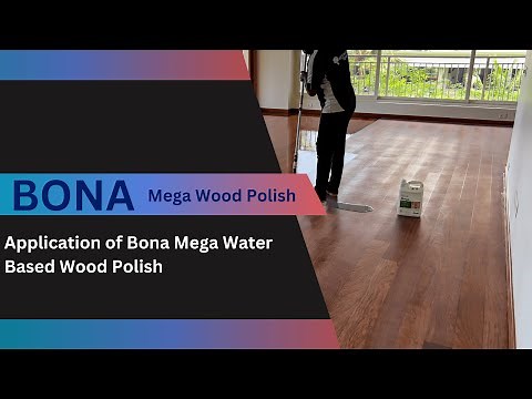 How to Apply Bona Mega on Wooden Floors: Step-by-Step Guide