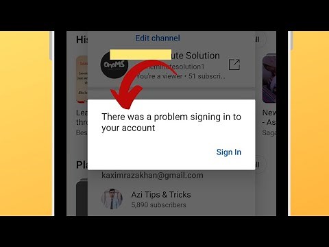 Google Account Signing in Problem: How to fix There was a problem signing into your account YouTube