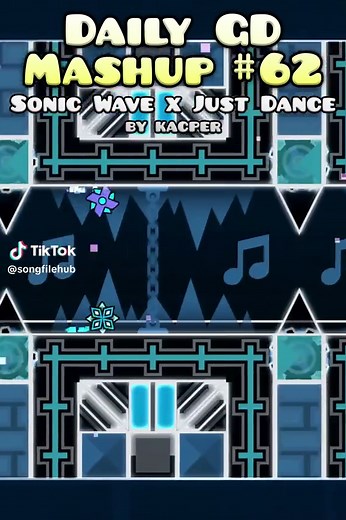 Sonic Blaster x Just Dance: Daily GD Mashup #62