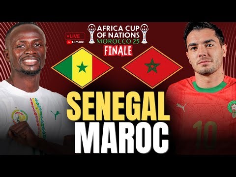 🔴🇸🇳🇲🇦 SÉNÉGAL - MAROC LIVE | FINALE CAN 2025 | OBJECTIF 2E ÉTOILE POUR LES LIONS 🇸🇳
