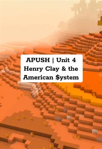 APUSH | Unit 4 Henry Clay & the American System #apush #apushistory #ap #minecraft