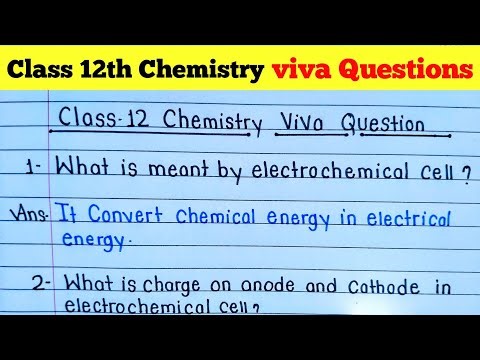 Chemistry viva Questions class 12 | Electrochemistry viva Questions| important viva Questions