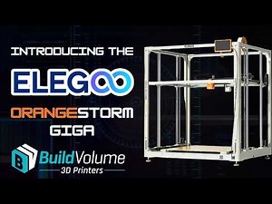 Elegoo - OrangeStorm Giga