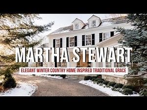 Elegant Winter Country Home Inspired by Martha Stewart s Traditional Grace