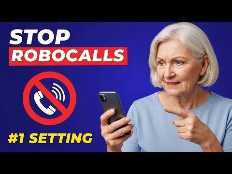 The #1 Phone Setting To Block Robocalls