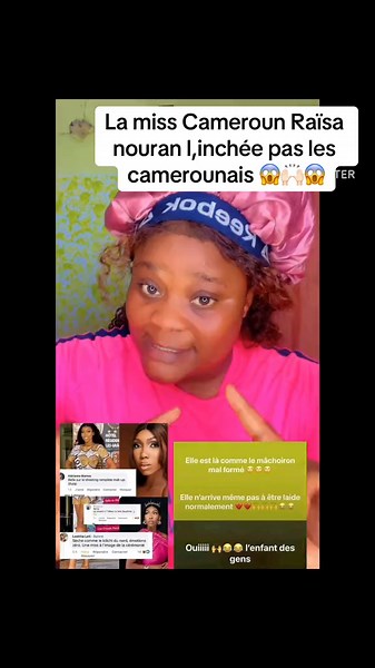 Les camerounais ne veulent pas de la nouvelle miss Raïsa nouran #tiktokcameroun🇨🇲 #tiktokmariejo