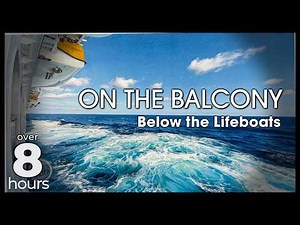 ON THE BALCONY | Cove Balcony | Over 8 Hours of Real Cruise Ship Views | Sun Princess | Caribbean