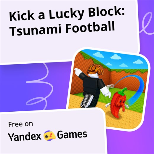Kick a Lucky Block: Tsunami Football - play online for free on Yandex Games
