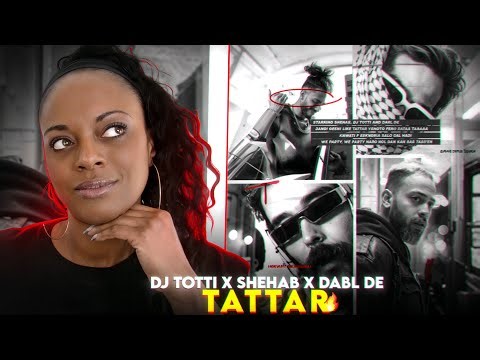 DJ Totti X Shehab X Dabl De - Tattar (Audio) | Reaction + English Translation Breakdown 🔥