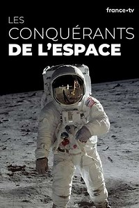 Les conquérants de l'espace (2019) - TV Show