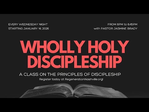 Pastor Jasmine Brady | Wholly Holy Discipleship Episode #1 | January 30, 2026