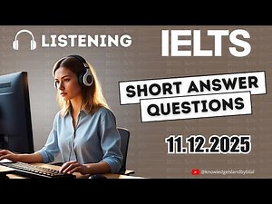 Computer Based IELTS Listening Test Practice 2025 | IELTS Listening Short Answer Questions