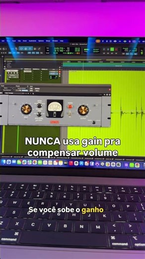 Gain e volume não são a mesma coisa