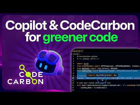 Measure your code's carbon footprint with GitHub Copilot and CodeCarbon