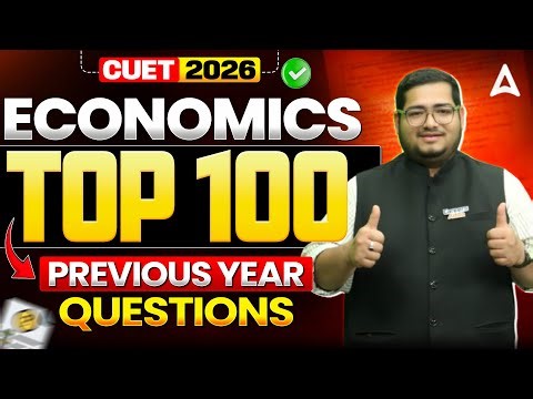 CUET Economics PYQ 2026 | CUET Economics Previous Year Questions | CUET Commerce Preparation 2026