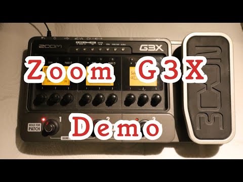 Zoom G3X - guitar processor - best demo on youtube - NO TALKING