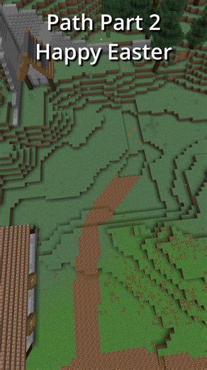 Path Part 2 Happy Easter (Minecraft)