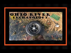 River Archaeology - Arrowhead Hunting - Ohio History Channel - Rockhounding - Flint - Agate - Gem -