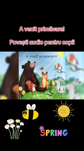 #lumeapovestilor #povestiaudiopentrucopii #cartiinromana #educatie #crestemcopiicublandete #primavara #parenting #audiobook #povestiscurtepentrucopii #dezvoltareacopiilor #copiimici #sacitimimpreuna #divertismentpentrucopii #povestiaudio #cartiinteresantepentrucopii #readbooks #gradinita #educatietimpurie #martie #povesticuprimavara #flori #animale #prietenie #spring #educatieonline