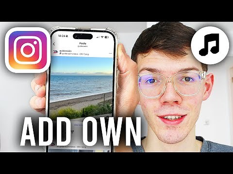 How To Add Your Own Music To Instagram Post - Step By Step