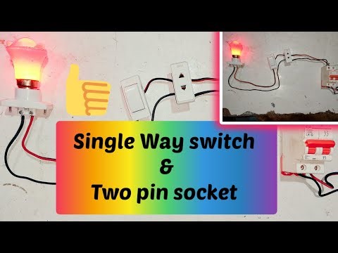 Single Way Switch & 2-Pin Socket Wiring | Easy DIY Tutorial 