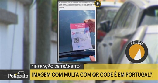 Imagem de falsa multa por "infração no trânsito" com QR Code foi captada em Portugal?