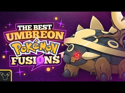 The BEST Umbreon Pokemon Fusions!
