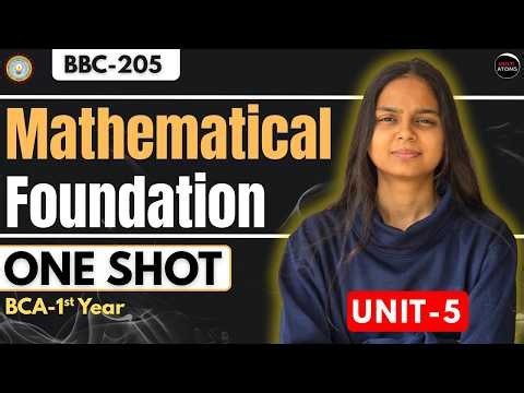 Mathematical Foundation | Unit-5 One Shot | Aktu BCA First Year | Maths | PYQ Solution | Aktu Exam