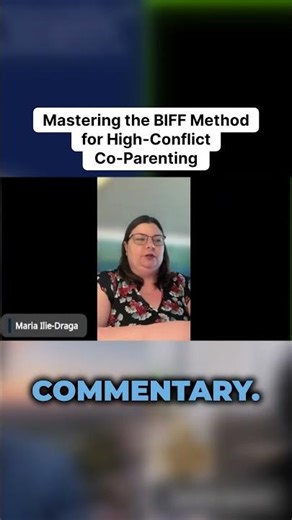 The BIFF Method for Co-Parenting Communication ✉️