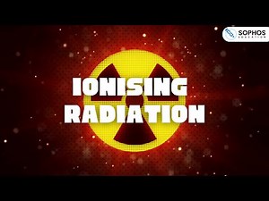 Ionising Radiation