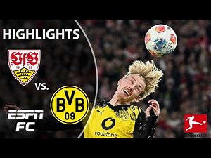 VfB Stuttgart vs. Borussia Dortmund | Bundesliga Highlights | ESPN FC