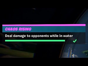 Deal Damage to Opponents While in Water (500)\r - Fortnite Chaos Rising Challenges