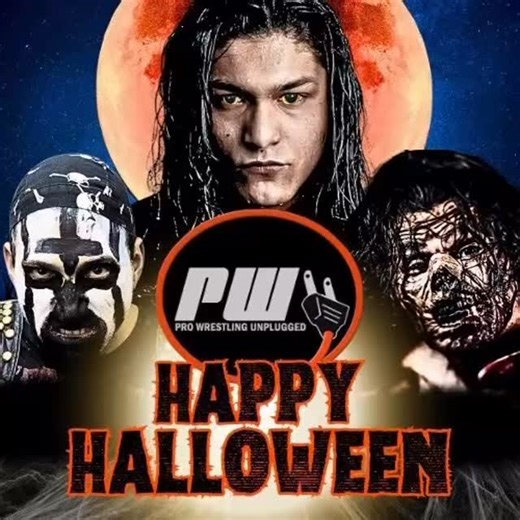 益HAPPY HALLOWEEN FROM PWU   PWUnplugged.com for tickets to JUSTIFIED Nov 22nd ️ | Pro Wrestling Unplugged | Facebook