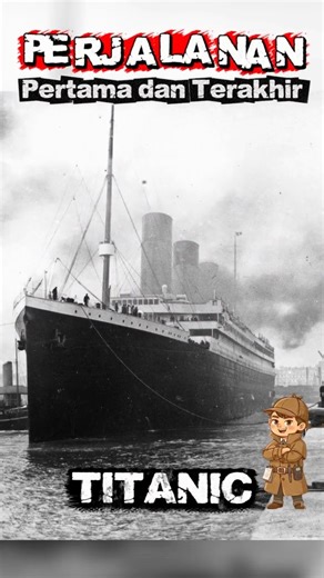 10 April 1912 : Perjalanan pertama dan Terakhir Titanic #shorts #sejarah