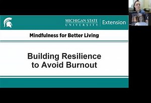 WorkLife Wellbeing Series: Building Resilience to Avoid Burnout