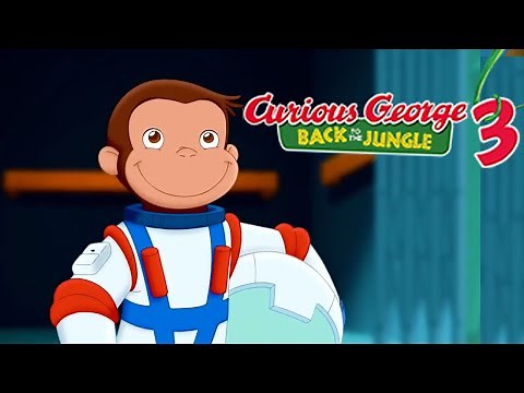 Curious George 3: Back to the Jungle | Space Monkey! | Mini Moments