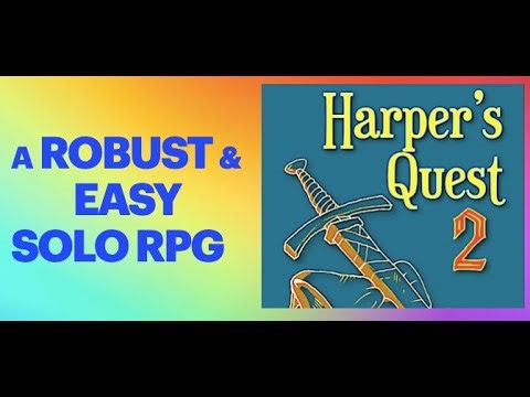 Harper's Quest 2 -- a great place to start solo RPG