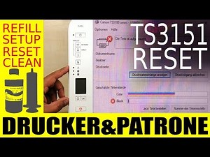 CANON Pixma TS 3151 !!! Drucker Reseten