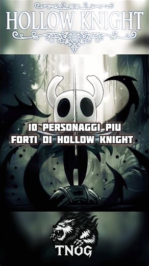 HK - TOP 10 Personaggi Più potenti/Powerful#op#top#hollowknight#edit#music#yt#italia#shorts#power#
