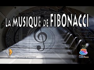 🎵 🎶 La musique de Fibonacci - Vlog#10