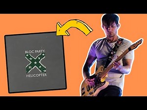 How Bloc Party Wrote 'Helicopter' | Russell Lissack